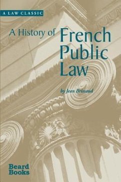 A History of French Public Law - Brissaud, Jean