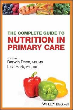 The Complete Guide to Nutrition in Primary Care - Deen