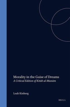 Morality in the Guise of Dreams - Ibn Abi Al-Dunya; Kinberg