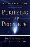 Purifying the Prophetic