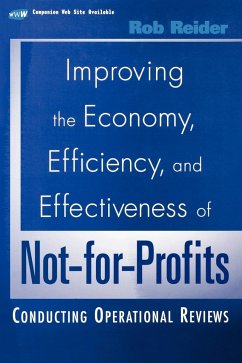 Improving the Economy, Efficiency, and Effectiveness of Not-For-Profits - Reider, Rob