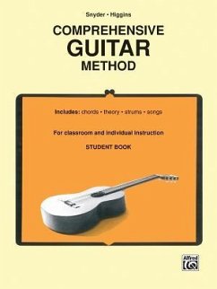 Comprehensive Guitar Method (Student Book) - Snyder, Jerry; Higgins, Ralph