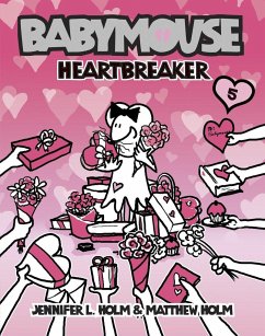 Babymouse #5: Heartbreaker - Holm, Jennifer L; Holm, Matthew