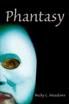 Phantasy - Meadows, Becky L.