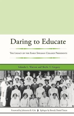 Daring to Educate - Watson, Yolanda L; Gregory, Sheila T