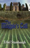 The Magpie's Call