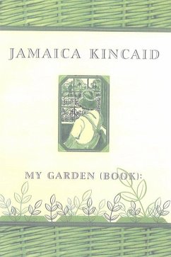 My Garden (Book) - Kincaid, Jamaica