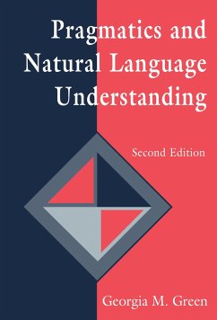 Pragmatics and Natural Language Understanding - Green, Georgia M