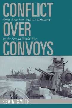 Conflict Over Convoys - Smith, Kevin