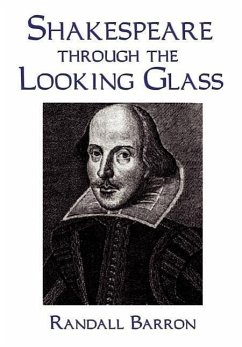 Shakespeare Through the Looking Glass - Barron, Randall