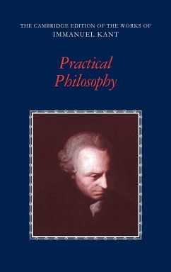 Practical Philosophy - Kant, Immanuel