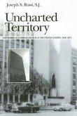 Uncharted Territory: The American Catholic Church at the United Nations, 1946-1972
