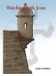Watching With Jesus - Bild 1