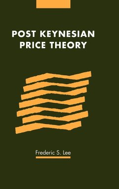 Post Keynesian Price Theory - Lee, Frederic S.
