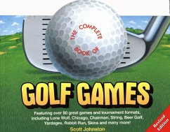 The Complete Book of Golf Games, Revised Edition - Johnston, Scott