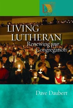 Living Lutheran - Daubert, Dave