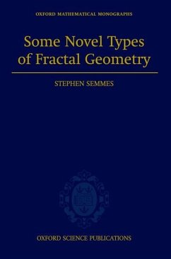 Some Novel Types of Fractal Geometry - Semmes, Stephen