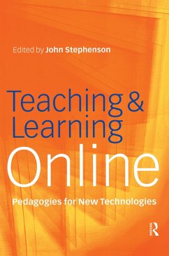 Teaching & Learning Online - Stephenson, John (ed.)