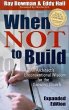 When Not to Build - Bild 1