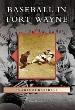 Baseball in Fort Wayne - Gramling, Chad