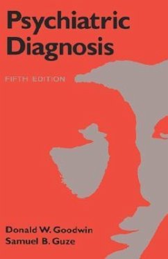 Psychiatric Diagnosis - Goodwin, Donald W; Guze, Samuel B