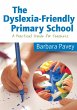 The Dyslexia-Friendly Primary School - Bild 1