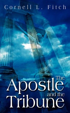 The Apostle and the Tribune