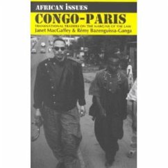 Congo-Paris - Macgaffey, Janet; Bazenguissa-Ganga, Rémy