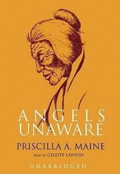Angels Unaware - Maine, Priscilla A.