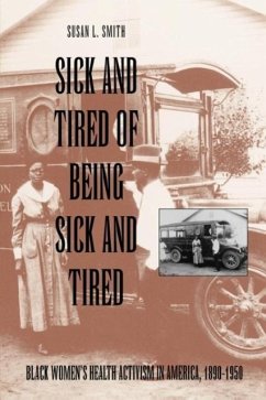 Sick and Tired of Being Sick and Tired - Smith, Susan