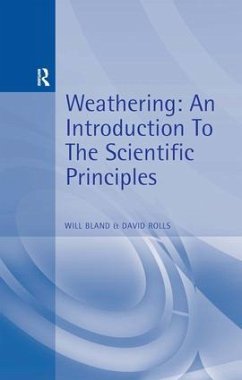 Weathering: An Introduction to the Scientific Principles - Bland, Will J; Rolls, David