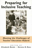 Preparing for Inclusive Teaching: Meeting the Challenges of Teacher Education Reform