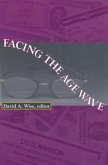 Facing the Age Wave: Volume 440