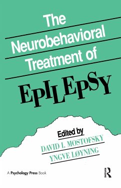 The Neurobehavioral Treatment of Epilepsy