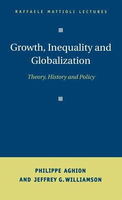 Growth, Inequality, and Globalization - Aghion, Philippe; Williamson, Jeffrey G.