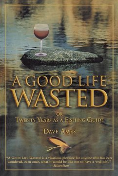 Good Life Wasted - Ames, Dave