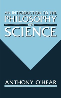 An Introduction to the Philosophy of Science - O'Hear, Anthony