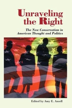 Unraveling The Right - Ansell, Amy