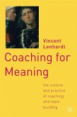 Coaching for Meaning