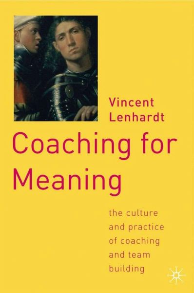 Coaching for Meaning Coaching for Meaning