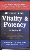 Maximize Your Vitality & Potency