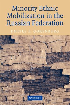 Minority Ethnic Mobilization in the Russian Federation - Gorenburg, Dmitry P.