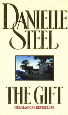 The Gift - Steel, Danielle