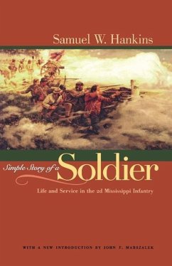 Simple Story of a Soldier - Hankins, Samuel W