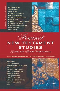 Feminist New Testament Studies - Wicker, Kathlenn O'Brien;Dube, Musa W.;Spencer-Miller, Althea