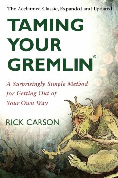 Taming Your Gremlin (Revised Edition) - Carson, Rick