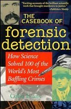 The Casebook of Forensic Detection - Evans, Colin