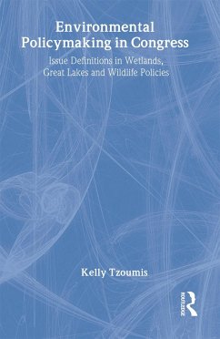 Environmental Policymaking in Congress - Tzoumis, Kelly