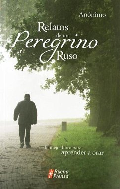 Relatos de Un Peregrino Ruso - Various