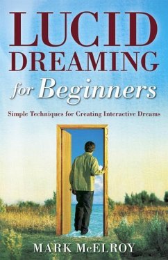 Lucid Dreaming for Beginners - Mcelroy, Mark